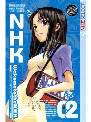 cover image of Welcome to the N.H.K., Volume 2